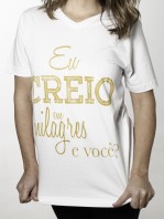 camiseta-eu-creio-em-milagres-2